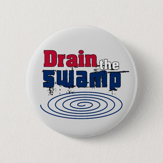 Drain the Swamp    6 Cm Round Badge (Front)