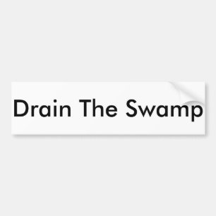 "Drain The Swamp" bumper sticker