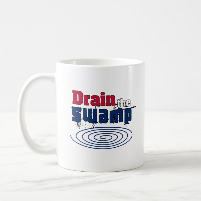 Drain the Swamp    Coffee Mug (Left)