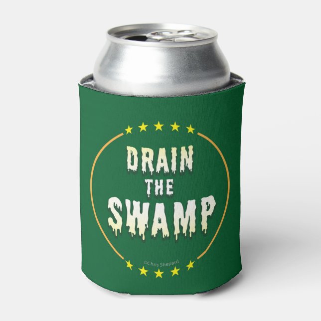 DRAIN THE SWAMP Stop Bad bureaucrats & Politicians Can Cooler (Can Front)