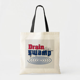 Drain the Swamp Tote Bag
