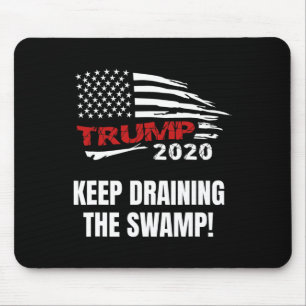 Drain The Swamp Trump Keep America Great Mouse Pad