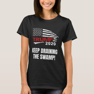 Drain The Swamp Trump Keep America Great T-Shirt