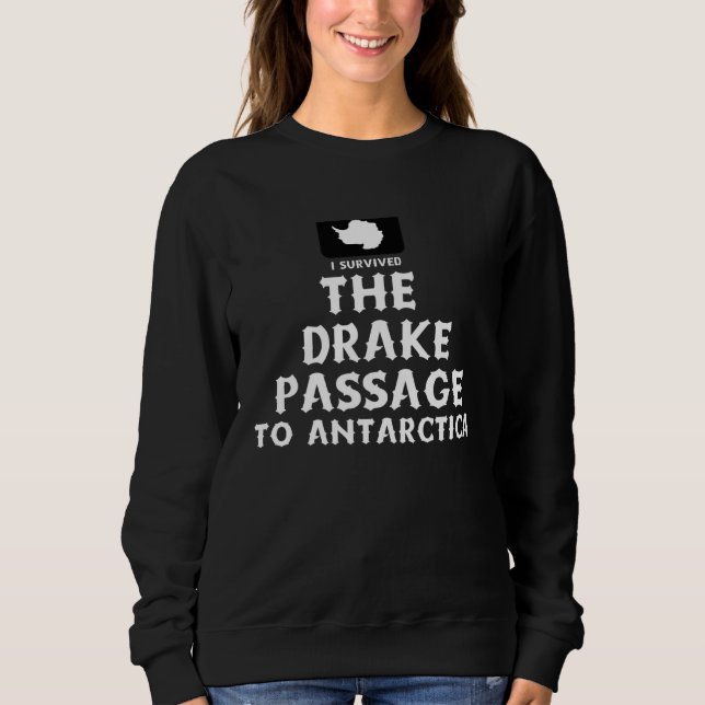 Drake Passage Antarctica Sweatshirt (Front)