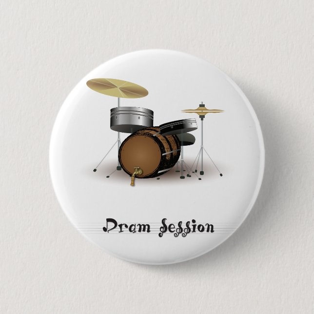 Dram session 6 cm round badge (Front)