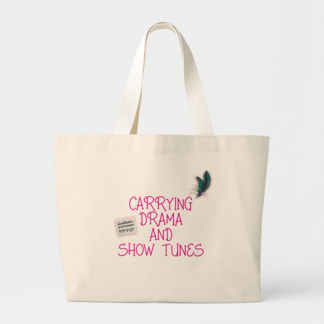 Drama and Show Tunes Tote Bag  (Front)