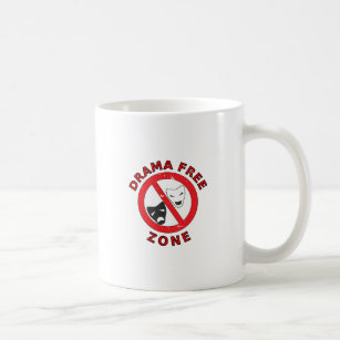 Drama Free Zone Coffee Mug