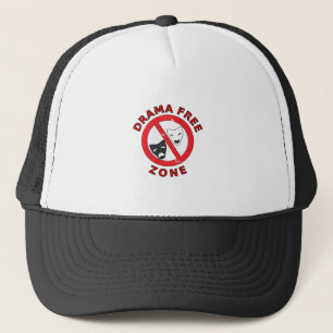 Drama Free Zone Trucker Hat