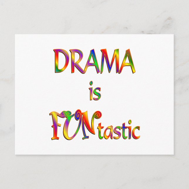 Drama is FUNtastic Postcard (Front)
