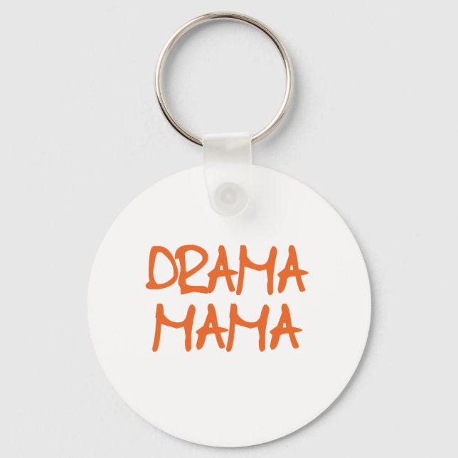 Drama Mama Key Ring (Front)