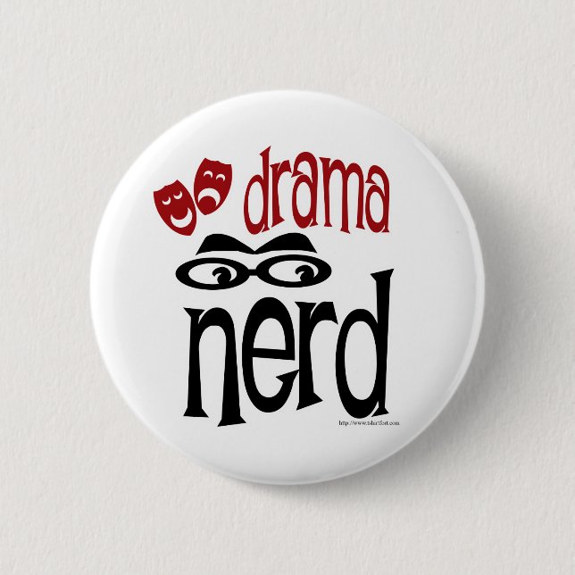 Drama Nerd 6 Cm Round Badge (Front)