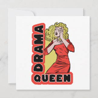 Drama Queen because everything excites me too much Thank You Card