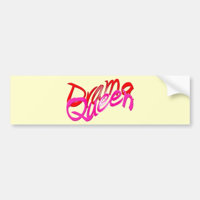 Drama Queen Bumper Sticker (Front)