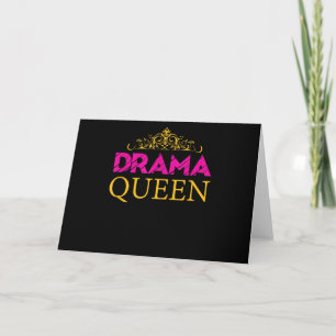 Drama Queen Crown Acting Actress Broadway Actress Card