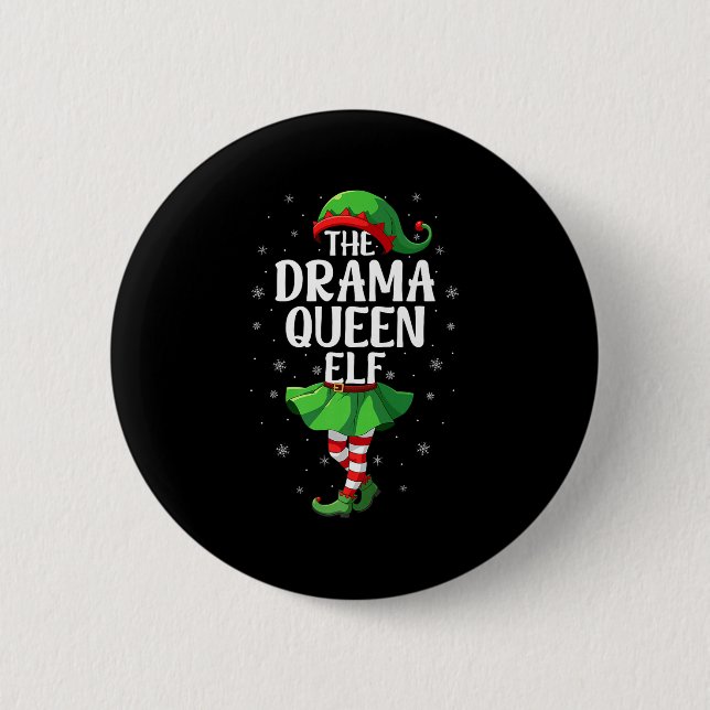 Drama Queen Elf Christmas Girls Women Elf Squad Xm 6 Cm Round Badge (Front)