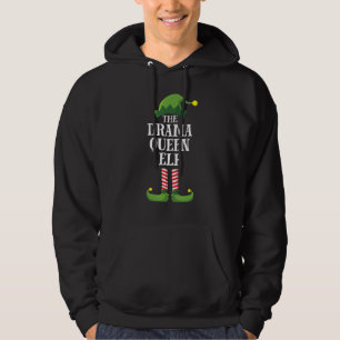 Drama Queen Elf Matching Family Group Christmas Pa Hoodie