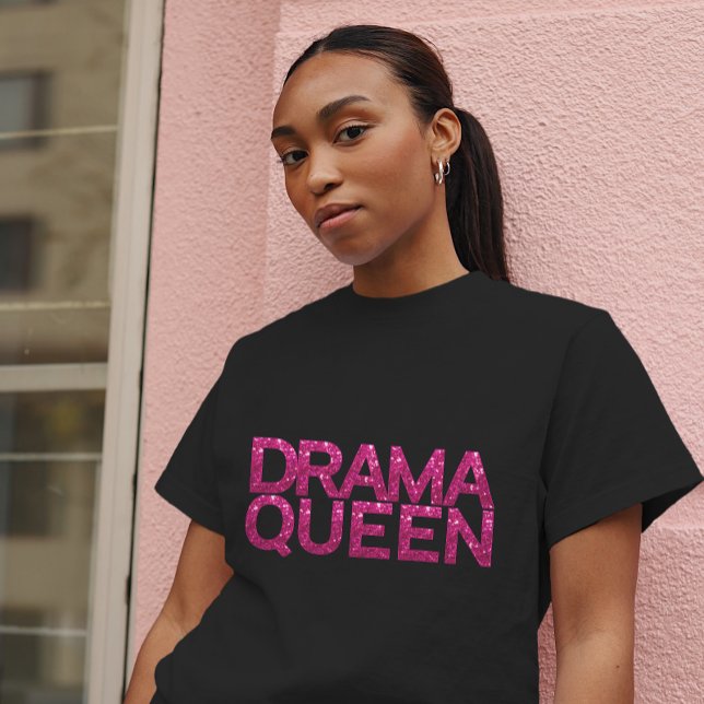Drama Queen Hot Pink Glitter T-Shirt (Check out our entire line of fun women's tees!)