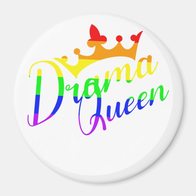 Drama Queen | LGBTQ+ Pride  Magnet (Front)
