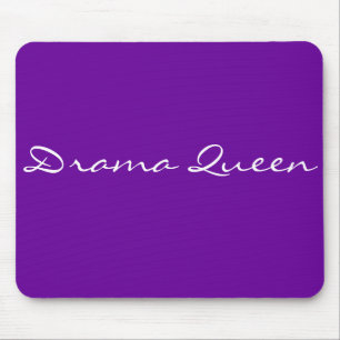 drama queen mouse pad