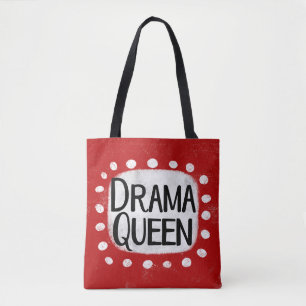 Drama Queen Tote Bag