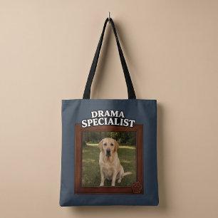 Drama Specialist Custom Funny Dog Photo Tote Bag