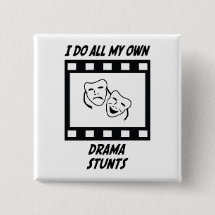 Drama Stunts 15 Cm Square Badge