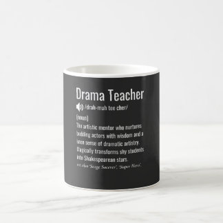 Drama Teacher Coffee Mug