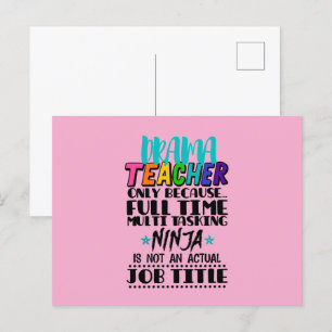 Drama Teacher Only Because Full Time Multi Tasking Postcard
