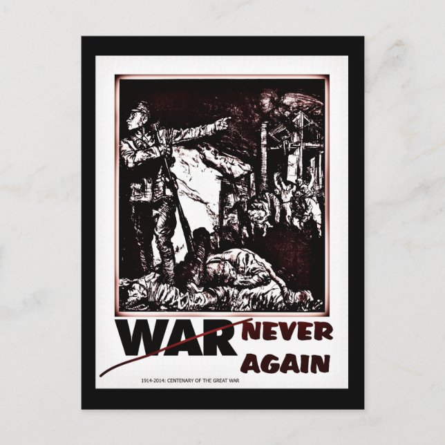 Dramatic centenary World War I never again Postcard (Front)