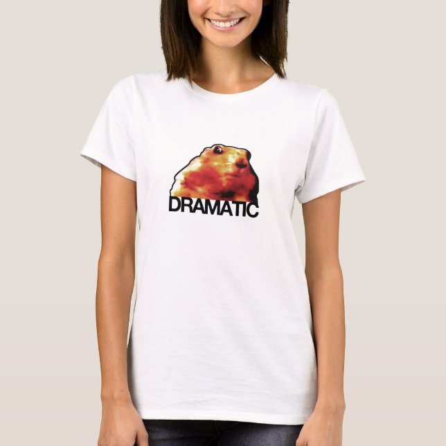 dramatic hamster/chipmunk/prairie dog T-Shirt (Front)