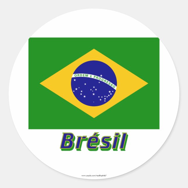 Drapeau Brésil avec le nom en français Classic Round Sticker (Front)