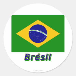 Drapeau Brésil avec le nom en français Classic Round Sticker