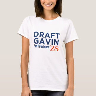 Draught Gavin Newsom for President 2028 shirt! T-Shirt