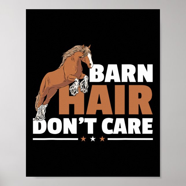 Draught Horse Meme Design For A Clydesdale Rider  Poster (Front)