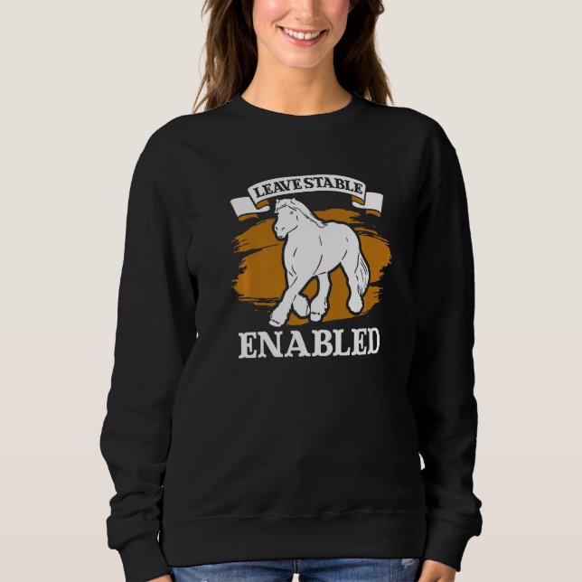 Draught Scotland Horse for Horseback Rider Clydesd Sweatshirt (Front)