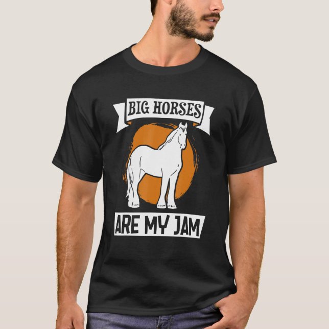 Draught Scotland Horse for Horseback Rider Clydesd T-Shirt (Front)