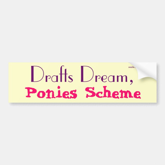 Draughts Dream, Ponies Scheme Bumper Sticker (Front)