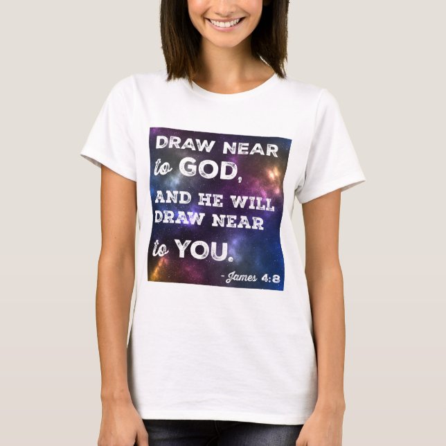 Draw Near to God Design T-Shirt (Front)