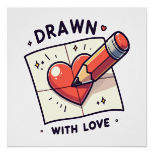 Drawing with love poster