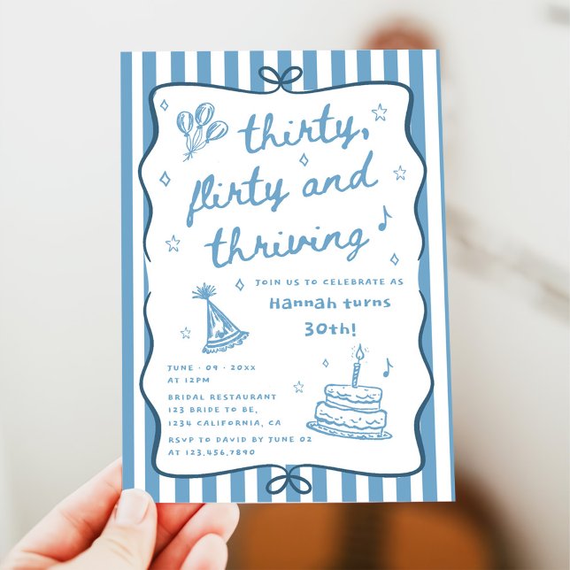 Drawn Thirty, Flirty, & Thriving 30th Birthday Invitation (Creator Uploaded)
