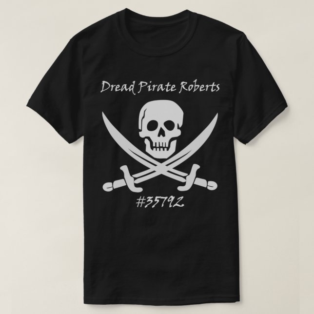 Dread Pirate Roberts 35792 T-Shirt (Design Front)