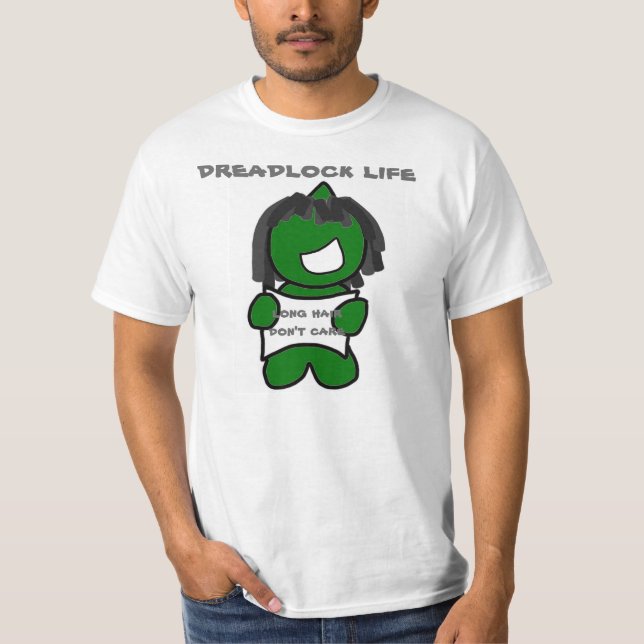 dreadlock life T-Shirt (Front)