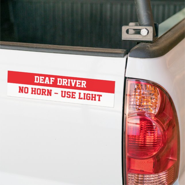 Dreaf Driver, No Horn Use Light  Bumper Sticker (On Truck)
