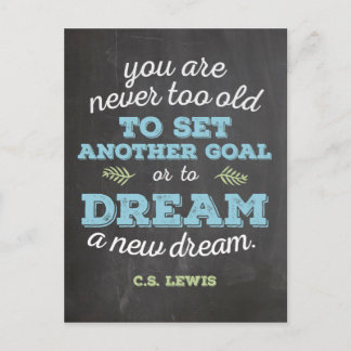 Dream a New Dream CS Lewis Quote Chalkboard Postcard