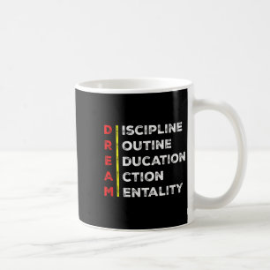 Dream Acronym Motivational Discipline Growth Minds Coffee Mug
