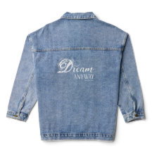Dream Anyway Denim Jacket