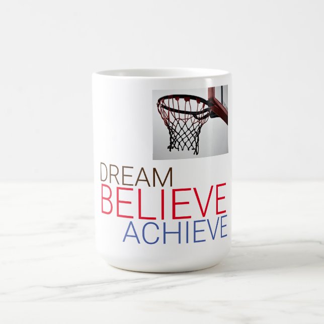 Dream Believe Achieve Basketball Coffee Mug (Center)