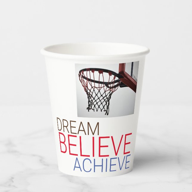 Dream Believe Achieve Basketball Paper Cups (Front)