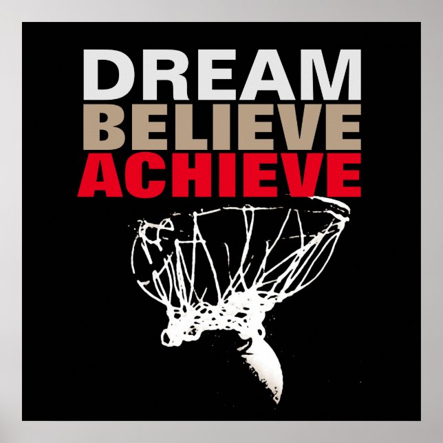Dream Believe Achieve Basketball Pop Art Poster (Front)