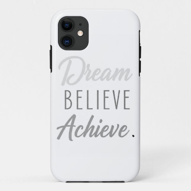 Dream Believe Achieve  Case-Mate iPhone Case (Back)